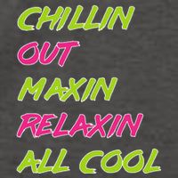 Chillin Out Maxin Relaxin All Cool Bel Air Vector Backpack