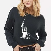 Come & Take It Liberty Gun & Second Amendment Cropped Pullover Crew