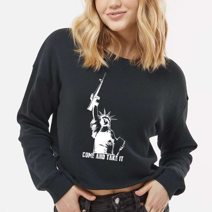 Come & Take It Liberty Gun & Second Amendment Cropped Pullover Crew