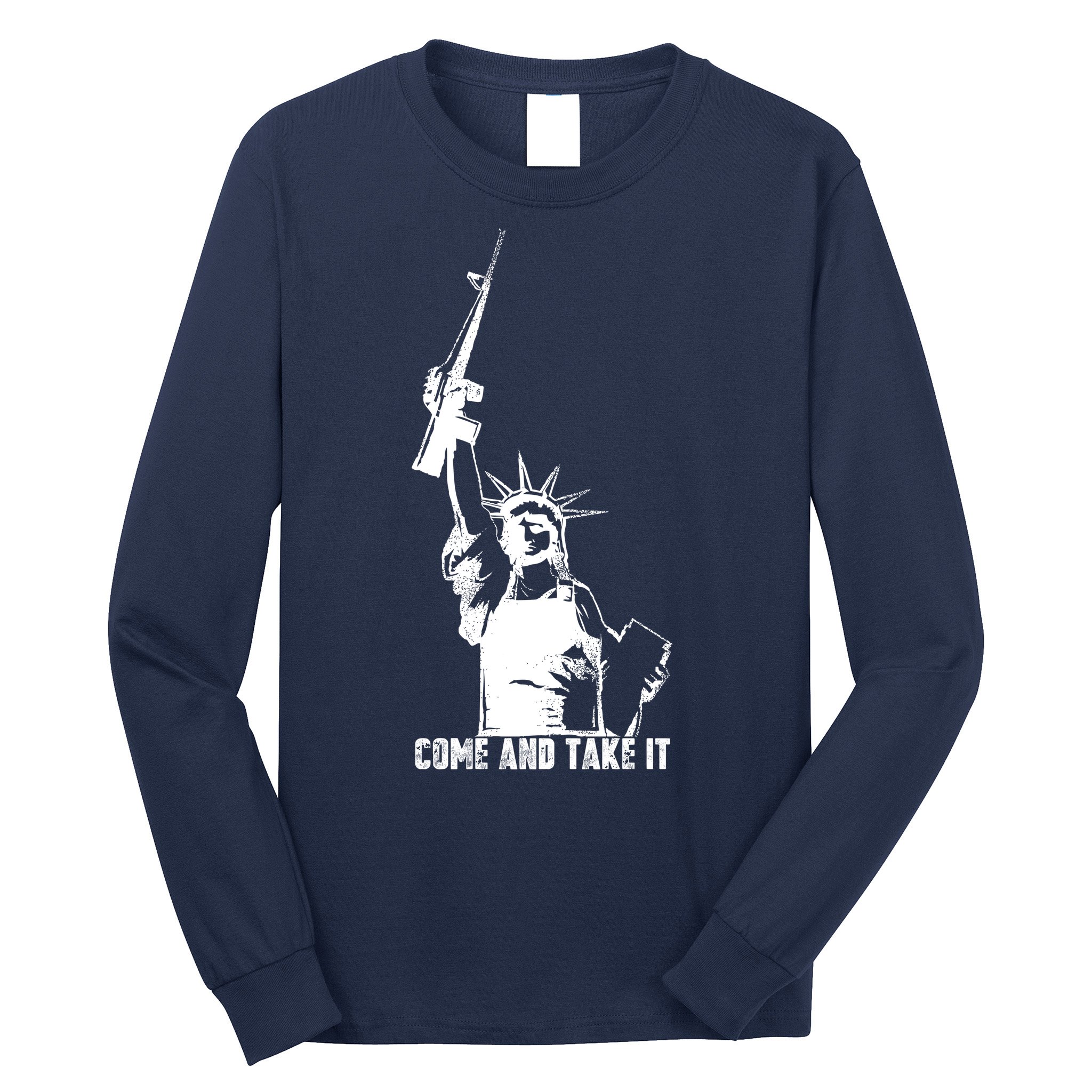 Come & Take It Liberty Gun & Second Amendment Long Sleeve Shirt