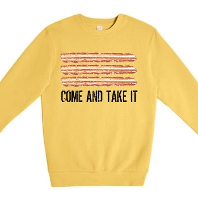 Come and Take It Bacon Premium Crewneck Sweatshirt