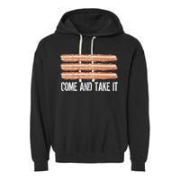 Come and Take It Bacon Garment-Dyed Fleece Hoodie