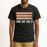 Come and Take It Bacon Tall T-Shirt