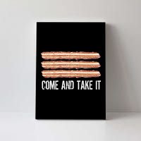 Come and Take It Bacon Canvas