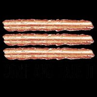 Come and Take It Bacon Mug