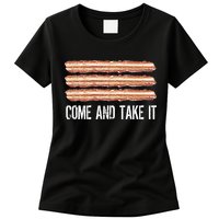 Come and Take It Bacon Womens T-Shirt
