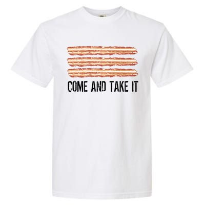 Come and Take It Bacon Garment-Dyed Heavyweight T-Shirt