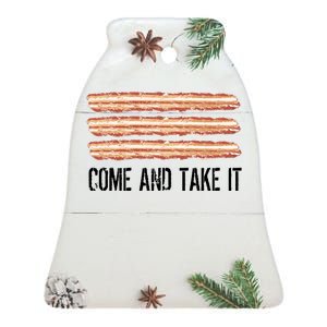 Come and Take It Bacon Ceramic Bell Ornament