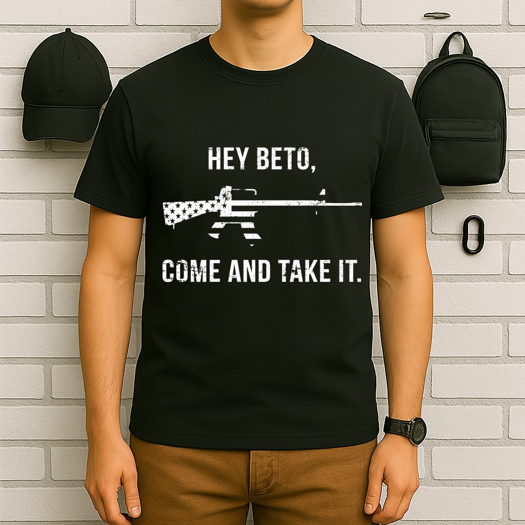 Come And Take It Beto T-Shirt