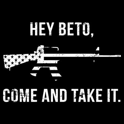 Come And Take It Beto T-Shirt