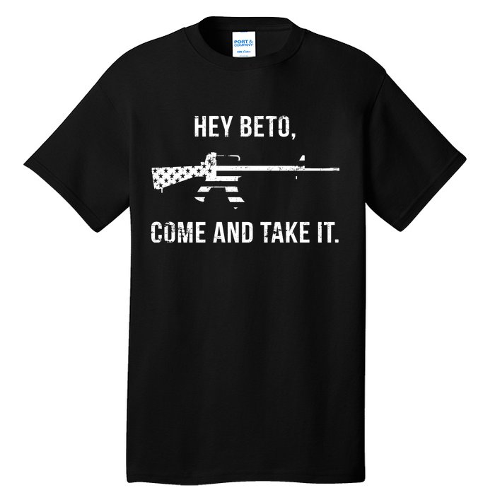 Come And Take It Beto Tall T-Shirt