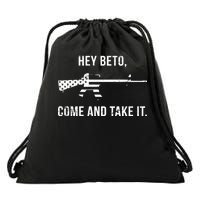 Come And Take It Beto Drawstring Bag