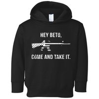 Come And Take It Beto Toddler Hoodie