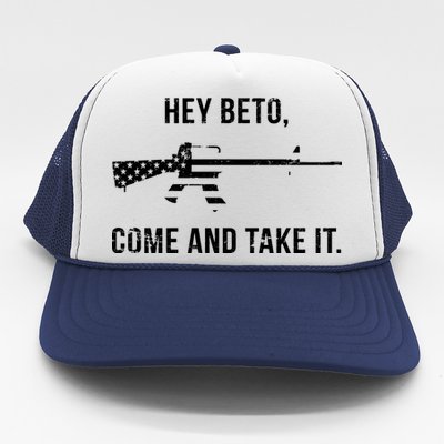 Come And Take It Beto Trucker Hat