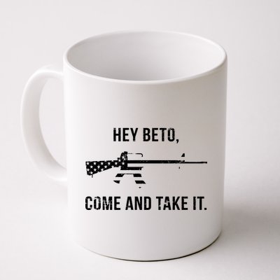 Come And Take It Beto Coffee Mug