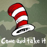 Come And take It Funny Legacy Tie Dye Trucker Hat