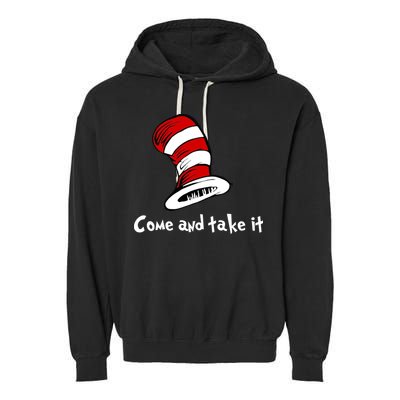 Come And take It Funny Garment-Dyed Fleece Hoodie