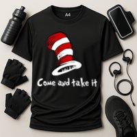 Come And take It Funny Performance Shirt