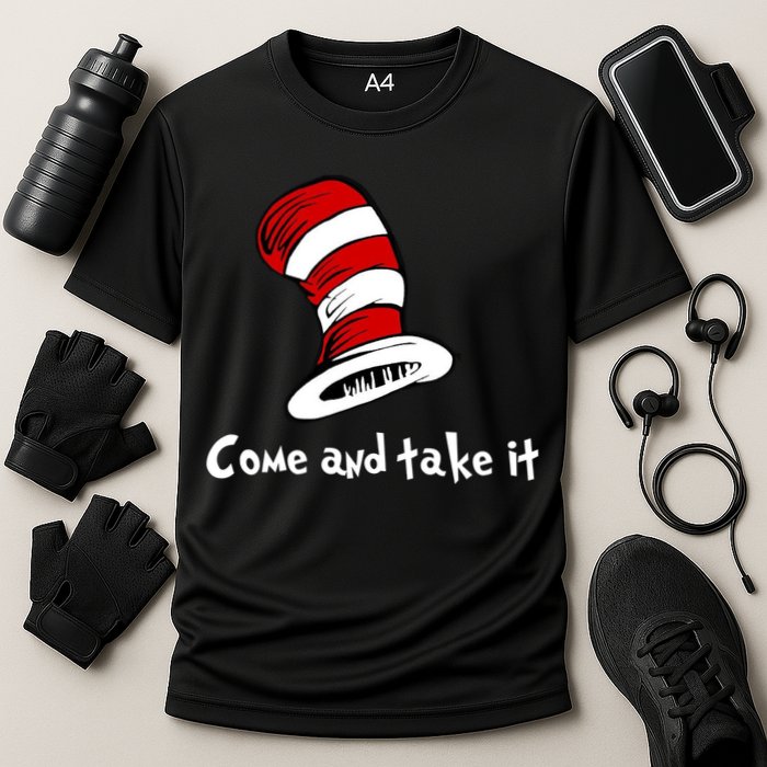 Come And take It Funny Performance Shirt