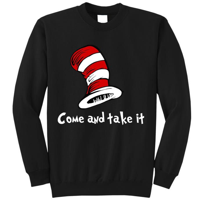 Come And take It Funny Sweatshirt