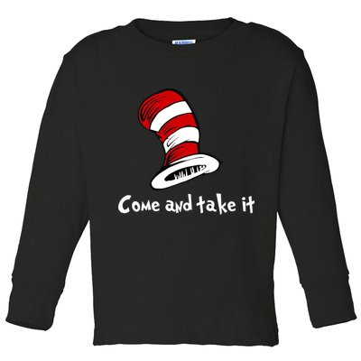 Come And take It Funny Toddler Long Sleeve Shirt