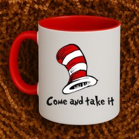 Come And take It Funny Mug