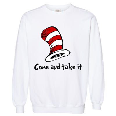 Come And take It Funny Garment-Dyed Sweatshirt