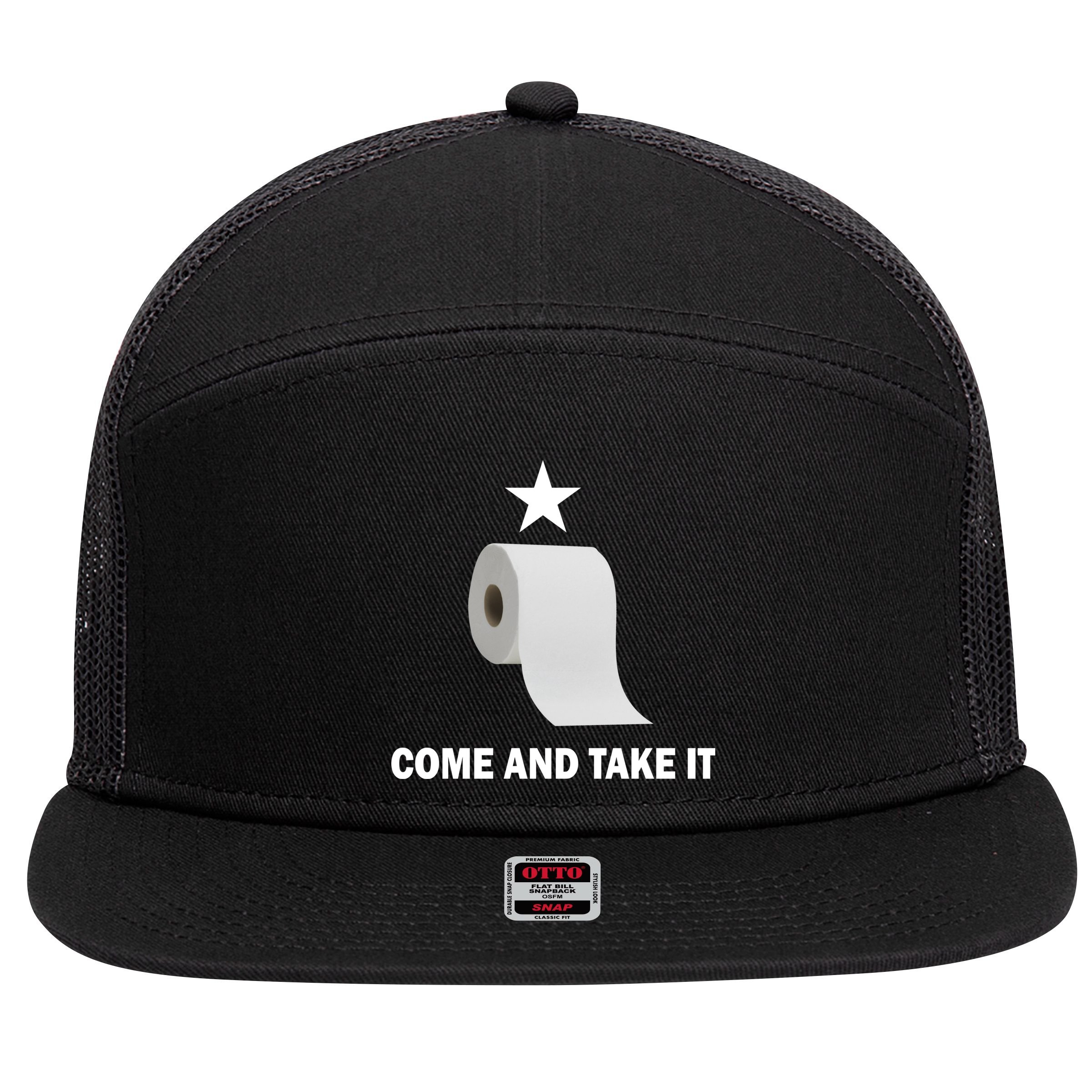 Come and Take It Funny Toilet Paper  7 Panel Mesh Trucker Snapback Hat