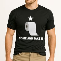 Come and Take It Funny Toilet Paper  Performance Shirt
