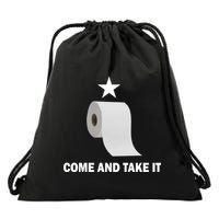 Come and Take It Funny Toilet Paper  Drawstring Bag
