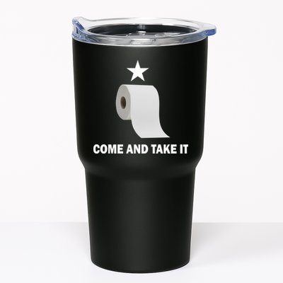 Come and Take It Funny Toilet Paper  Tumbler