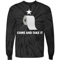 Come and Take It Funny Toilet Paper  Tie-Dye Long Sleeve Shirt