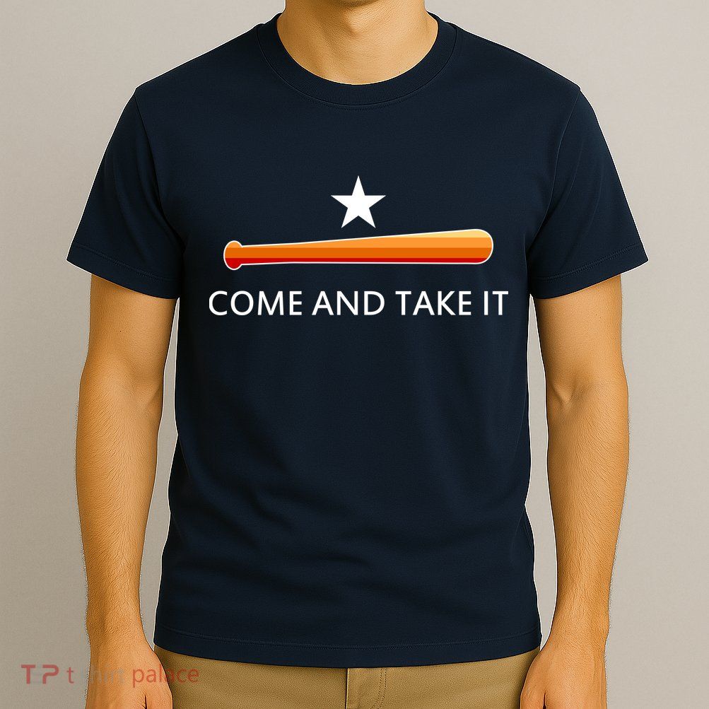 Come and Take It Houston Vintage Baseball Bat Flag T-Shirt