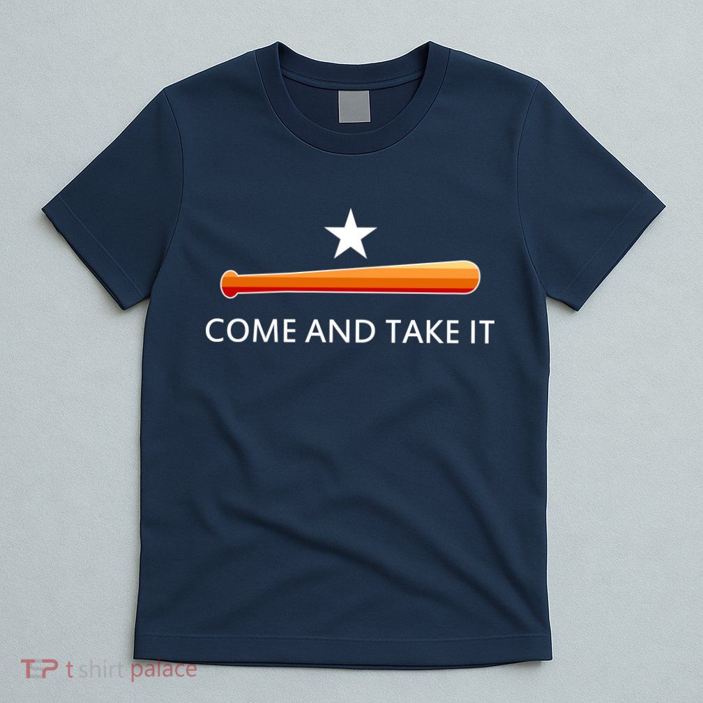 Come and Take It Houston Vintage Baseball Bat Flag T-Shirt