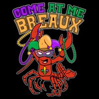 Come At Me Breaux Mardi Gras Crawfish Flatbill Hat