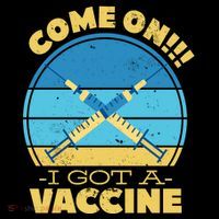 Come On I Got A Vaccine Drawstring Bag