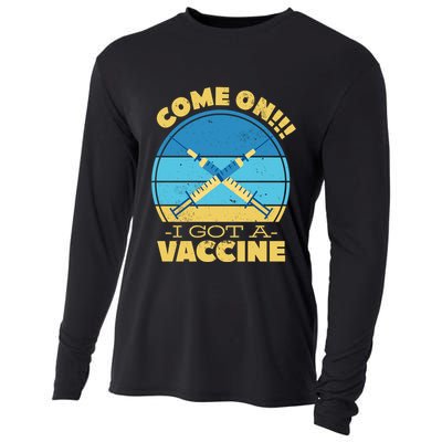 Come On I Got A Vaccine Cooling Performance Long Sleeve Crew