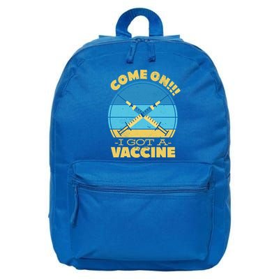 Come On I Got A Vaccine 16 in Basic Backpack