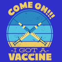 Come On I Got A Vaccine Visor