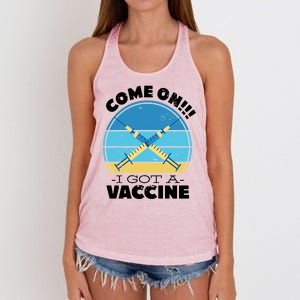 Come On I Got A Vaccine Women's Knotted Racerback Tank