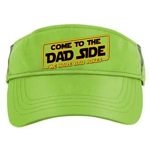 Come To The Dad Side We Have Bad Jokes Adult Drive Performance Visor