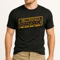 Come To The Dad Side We Have Bad Jokes Performance Shirt