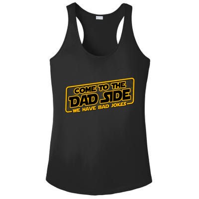 Come To The Dad Side We Have Bad Jokes Ladies PosiCharge Competitor Racerback Tank
