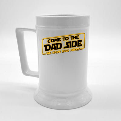 Come To The Dad Side We Have Bad Jokes Beer Stein