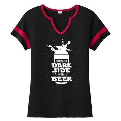 Come To The Dark Side Of The Beer Ladies Halftime Notch Neck Tee