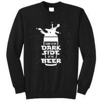Come To The Dark Side Of The Beer Sweatshirt