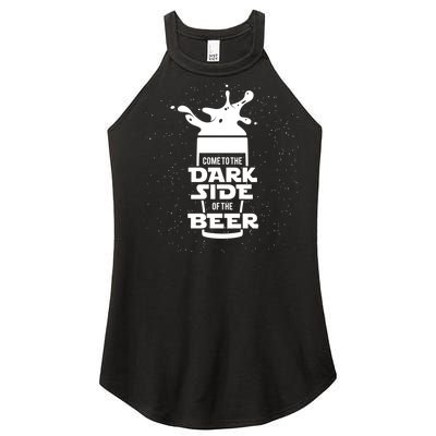 Come To The Dark Side Of The Beer Women’s Perfect Tri Rocker Tank