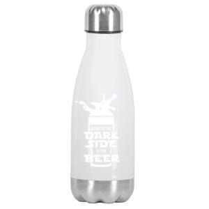 Come To The Dark Side Of The Beer Stainless Steel Insulated Water Bottle