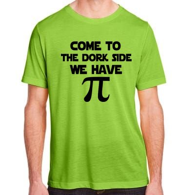 Come To The Dork Side We Have Pi Adult ChromaSoft Performance T-Shirt