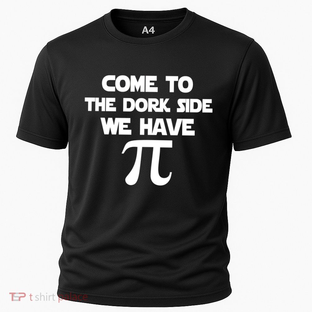 Come To The Dork Side We Have Pi Cooling Performance Crew T-Shirt